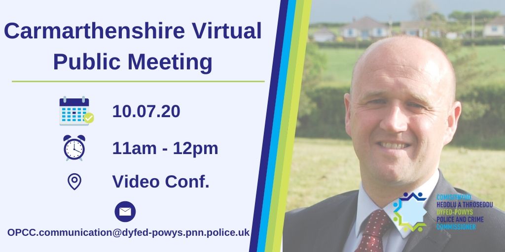 Carmarthenshire Virtual Public Meeting on Friday 10th July 2020