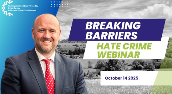 Breaking Barriers: Dyfed Powys PCC hosts Hate Crime Awareness Webinar